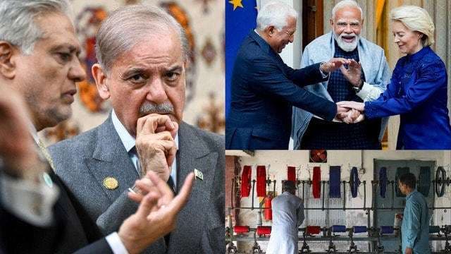 भारत-EU डील से सदमें में पाकिस्तान, जल्द छिन्न जाएंगी करोड़ों नौकरियां