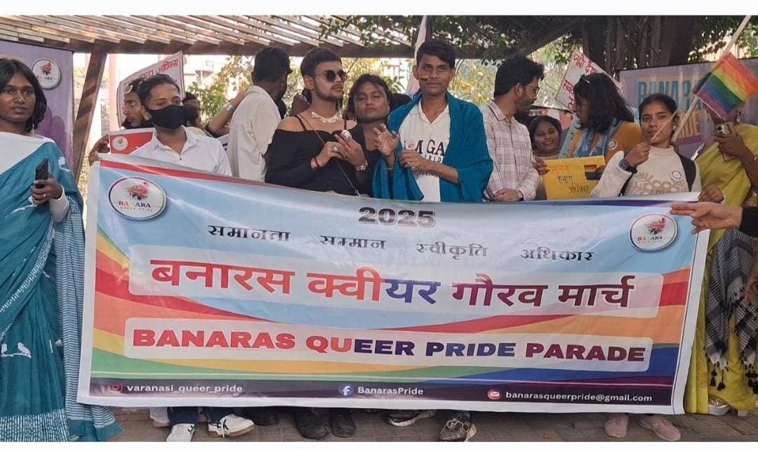 बनारस क्वियर प्राइड परेड: इंसान पहले है—पहचान बाद में